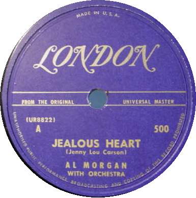 AL MORGAN 78 RPM Jealous Heart / Turnabout is Fair Play
