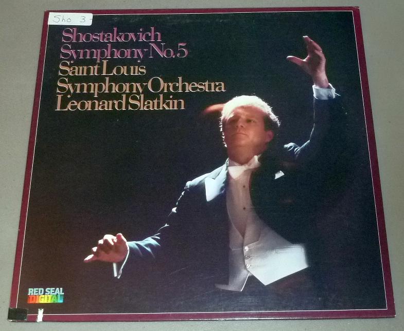 Saint Louis Symphony, Leonard Slatkin LP Shostakovich No. 5 - RCA 5608-1-RC | eBay